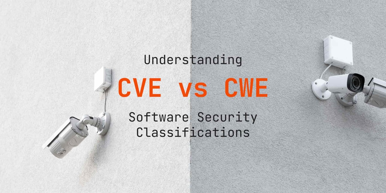 Understanding CVE vs CWE: A Comprehensive Guide to Software Security Classifications